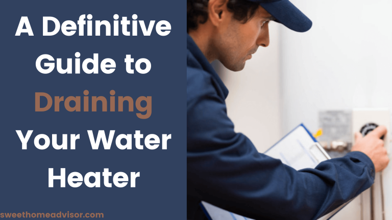 a-definitive-guide-to-draining-your-water-heater-2021