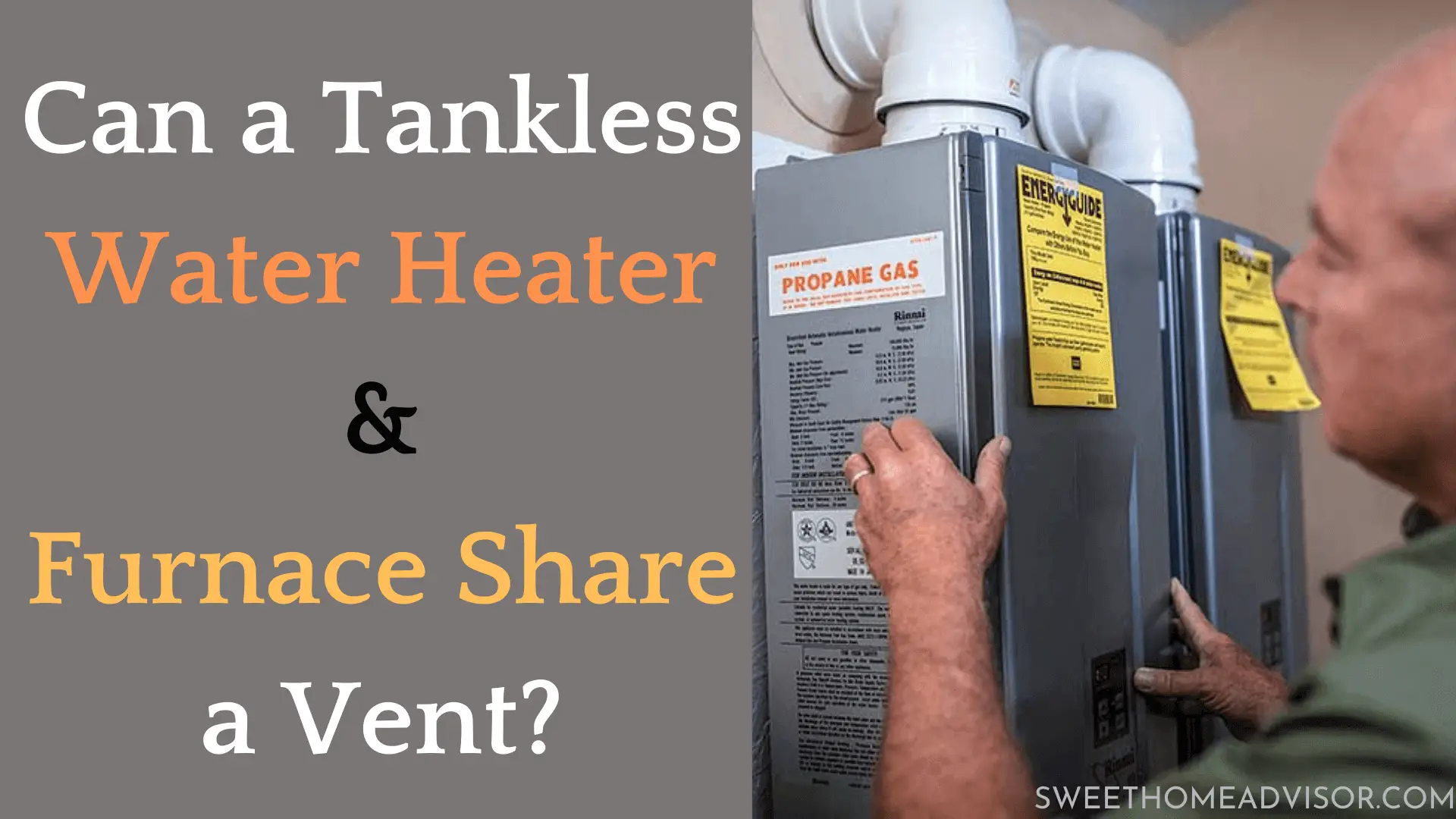 Can a Tankless Water Heater and Furnace Share a Vent