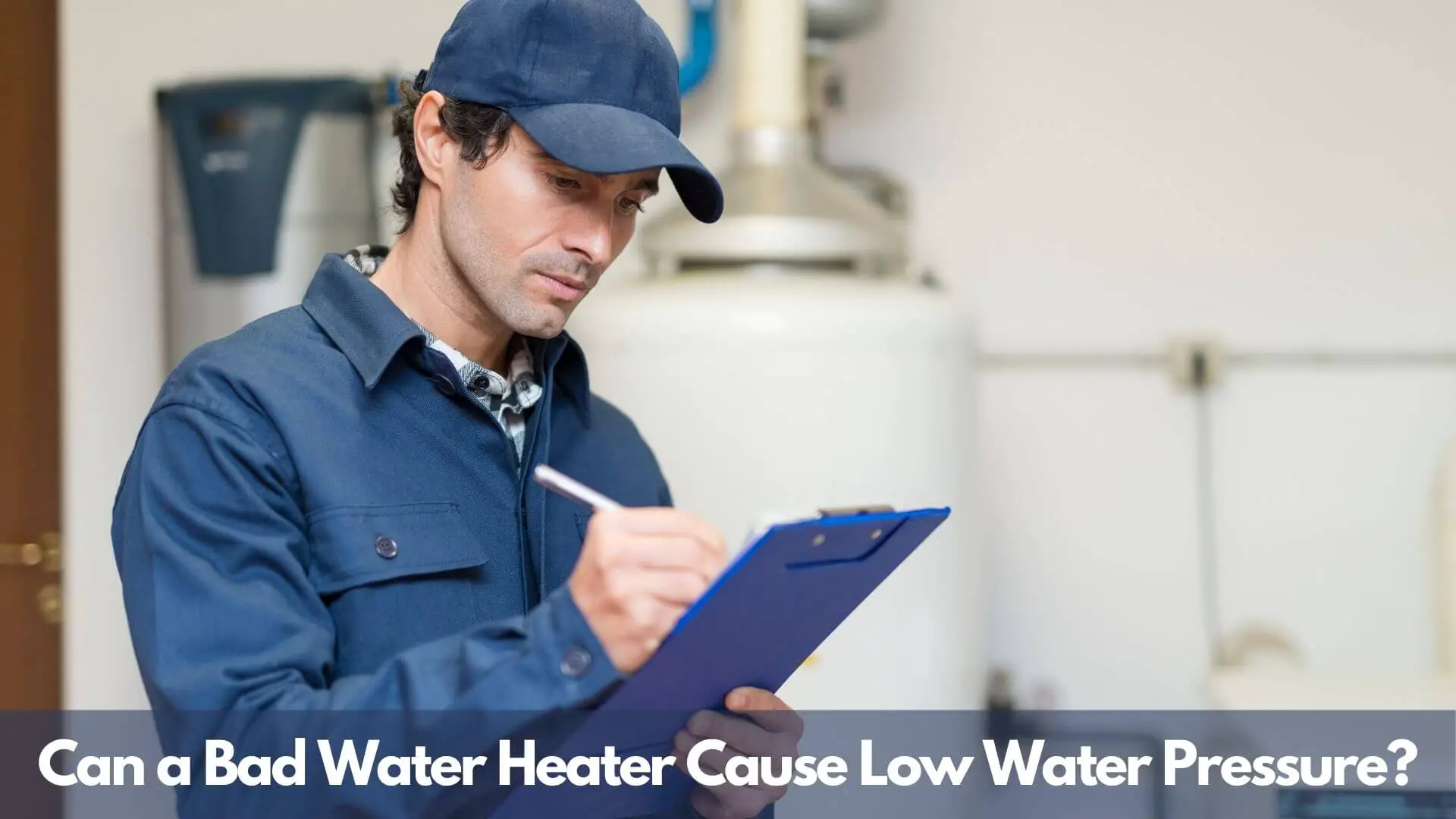 Can a Bad Water Heater Cause Low Water Pressure