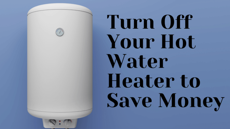 turn-off-hot-water-heater-to-save-money-help-the-environment